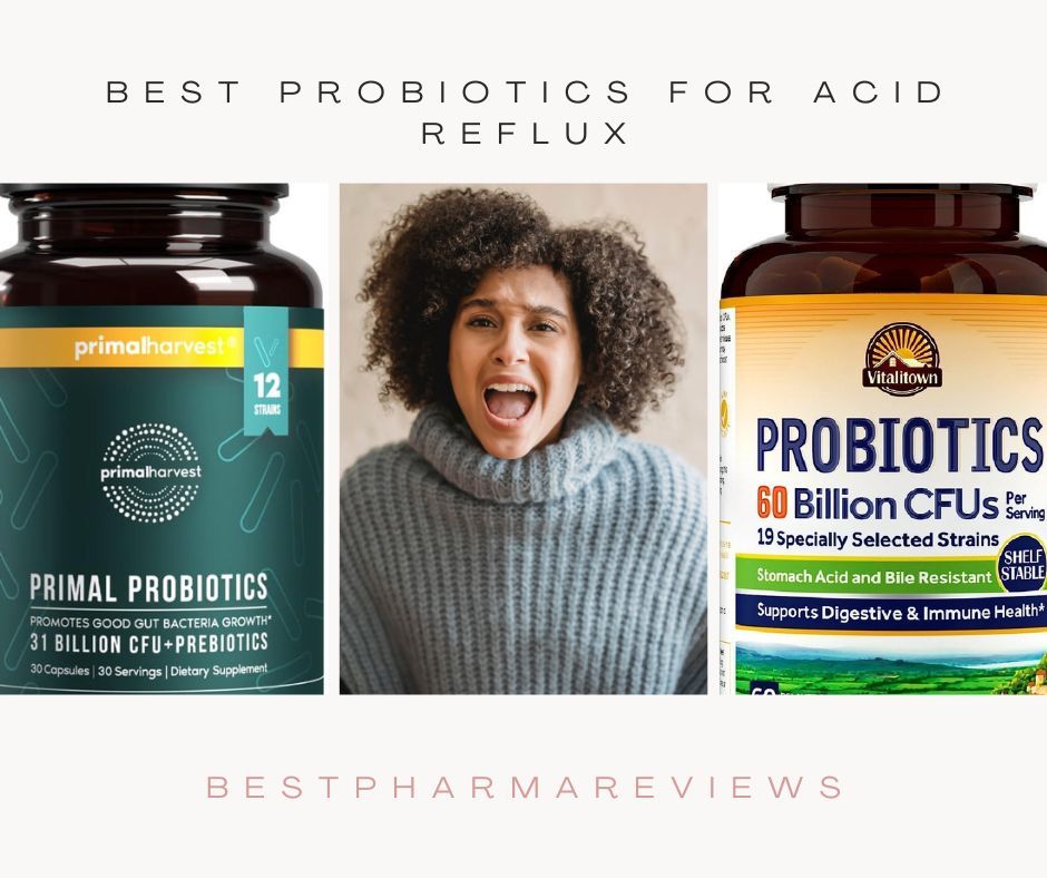 Best Probiotics for Acid Reflux